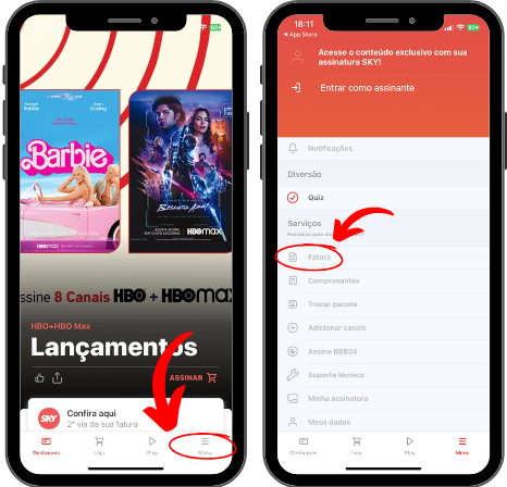 Captura de tela do aplicativo Minha SKY exibida em dois celulares. No primeiro, aparece a tela inicial com destaque para o banner do filme “Barbie” e um botão na parte inferior indicando a opção “2ª via da sua fatura”, destacado por uma seta vermelha. No segundo, aparece o menu lateral do app com várias opções e uma seta apontando para o item “Fatura”, que está circulado em vermelho.