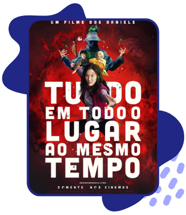 Capa do filme Tudo em Todo o Lado ao Mesmo Tempo